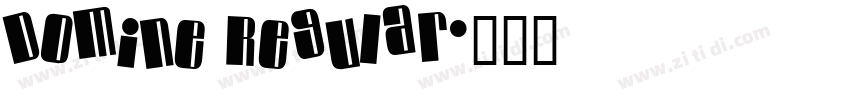 Domine Regular字体转换